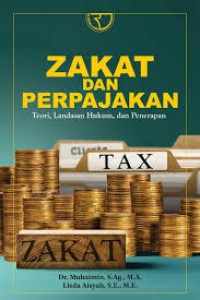 Zakat produktif konstruksi zakatnomics perspektif teoritis, historis dan yuridis/Hilmi Ridho