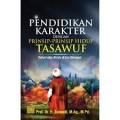 Pendidikan karakter dengan prinsip prinsip hidup tasawuf solusi atas krisis di era disrupsi/Zubaedi