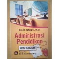 Administrasi pendidikan/Tatang s