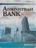 Administrasi Bank: Manual Operasional kantor cabang/ Mintarjo