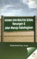 Agama dan realitas Sosial Renungan & Jalan Menuju Kebahagiaan,Muhammad Fauzi, M.Ag