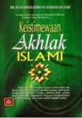 Akhlak : Menjadi Seorang Muslim berakhlak mulia/Muhammad Abdurrahman