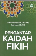 Pengantar kaidah fikih/Amrullah hayatudin