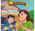 Aku, Aziz, dan Roti Coklat/ Leny Aryani