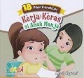 Kerja Keras Si Anak Manja/Leni Aryani