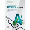 Asesmen Pembelajaran/ Ismet Basuki dan Hariyanto
