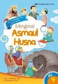 Mengenal amaul husna seri pengayaan PAI untuk SD/MI jilid 4/Sri Mintarti