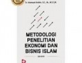 Metodologi Penelitian Ekonomi dan Bisnis Islam/Azharsyah Ibrahim