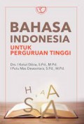 Bahasa indonesia untuk perguruan tinggi/I Ketut Dibia