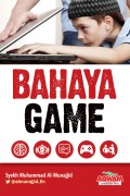Bahaya Game/ Muhammad Al-Munajjid