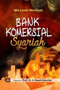 Bank Komersial Syariah/ Mia Lasmi Wardiyah