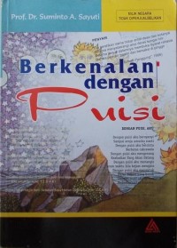 Berkenalan dengan puisi/Suminto A sayuti