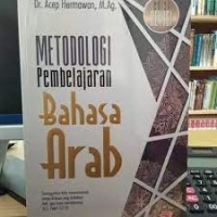 Metodologi Pembelajaran Bahasa Arab/ Acep Hermawan
