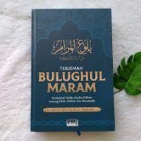 Terjemah bulughul maram/Al Hafizh Ibnu Hajar Al-Asqalani