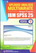 Aplikasi analisis multivariate dengan program IBM SPSS 25/Imam Ghozali