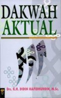Dakwah Aktual/ Didin Hafidhuddin