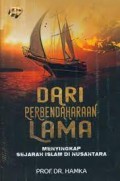 Dari perbendaharaan lama menyingkap sejarah islam di nusantara/Hamka