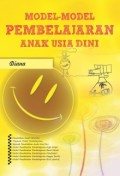 Model-model pembelajaran anak usia dini / Diana