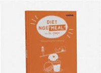 Diet Nge Meal : Makan sering, Badan Ramping/Cindiawati Josito dan Pudjiadi