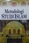 Metodologi Studi Islam/Abuddin Nata