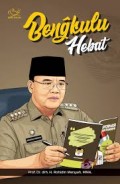 Bengkulu hebat/Rohidin Mersyah