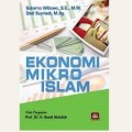 Ekonomi mikro islam/ Sukarno Wibowo, dkk