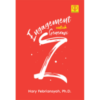Engagement untuk generasi z/Hary Febriansyah
