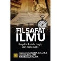 Filsafat ilmu berpikir ilmiah, logis dan sistematis/Suryawahyuni Latief