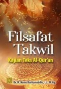Filsafat takwil kajian teks al-qur'an/Nunu Burhanuddin