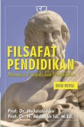 Filsafat pendidikan manusia, filsafat dan pendidikan edisi revisi/Jalaluddin