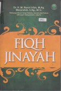 Fiqh Jinayah / M. Nurul irfan, Masyrofah