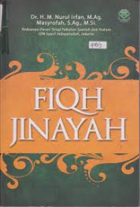 Fiqh Jinayah / M. Nurul irfan, Masyrofah