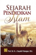 Sejarah Pendidikan Islam / J. Suyuthi Pulungan