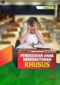 Pendidikan Anak Berkebutuhan Khusus / Zaitun
