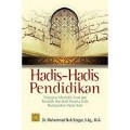 Hadis-hadis pendidikan/Muhammad Nuh Siregar