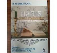 Hadis Ahwal Syakhsiyah konsep,metodologi kajian dan identifikasinya dalam kutub al-sittah/Nor Salam