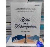 Beri Aku Kesempatan/Hilmi Firdausi