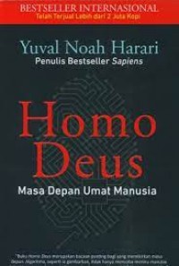 Homodeus masa depan umat manusia/Yuval Noah Harari