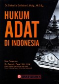 Hukum adat : dahulu, kini dan akan datang/A. Suriyaman Mustari Pide