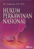 Hukum Perkawinan Nasional/ Sudarsono