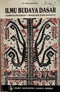 Ilmu budaya dasar dalam perspektif baru / Beni Ahmad Saebani