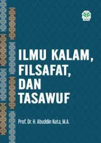 Ilmu Kalam (Edisi Revisi)/ Abdul Rozak, Rosihon Anwar