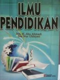Ilmu pendidikan/ Abu Ahmadi
