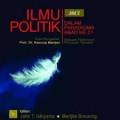 Ilmu politik Jilid 2 dalam paradigma abad ke 21/John t, Ishiyama