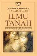 Dasar-dasar ilmu tanah/Kemas Ali Hanafiah