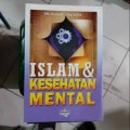 Islam dan kesehatan mental/ Mulyadi