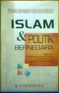 Islam dan politik bernegara/Tengku muhammad hasbi ash shiddiq
