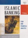Islamic Banking  : Fiqh and Financial Analysis/ Adiwarman A. Karim