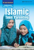 Islamic Teen parenting / M. Fauzi Rachman