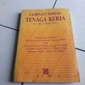 Jaminan sosial tenaga kerja [ UU No.3 Tahun 1992 ]/Redaksi Sinar Grafika